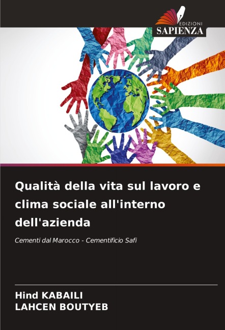 Qualità della vita sul lavoro e clima sociale all'interno dell'azienda - Hind Kabaili, Lahcen Boutyeb