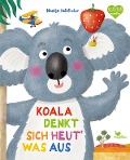 Koala denkt sich heut' was aus - Nastja Holtfreter