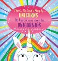 Cover-Bild zum Titel 'There's No Such Thing As...Unicorns / No Hay Tal Cosa Como Los... Unicornios (Scholastic Bilingual)' von 'Lucy Rowland'