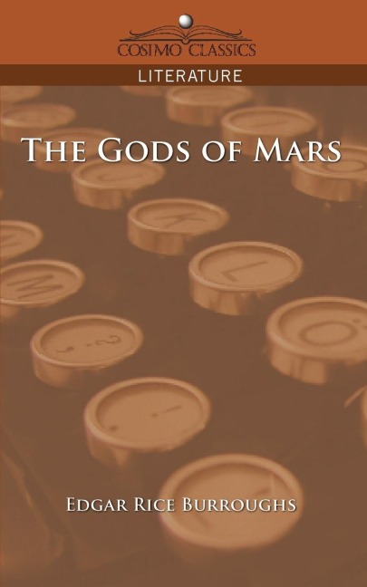The Gods of Mars - Edgar Rice Burroughs