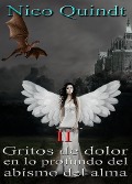 Cover-Bild zum Titel 'Gritos de dolor en lo profundo del abismo del alma' von 'Nico Quindt'