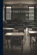 Cover-Bild zum Titel 'A First German Book: After the Direct Method' von 'Frederick Betz, William Raleigh Price'