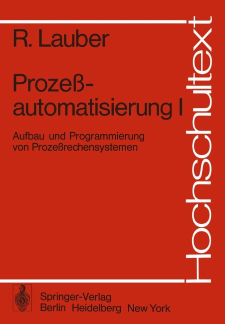 Prozeßautomatisierung I - R. Lauber