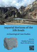 Imperial Horizons of the Silk Roads - 