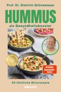 Cover-Bild zum Titel 'Hummus als Gesundheitsbooster' von 'Dietrich Grönemeyer'
