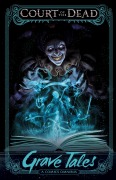 Cover-Bild zum Titel 'Court of the Dead: Grave Tales' von 'Various'