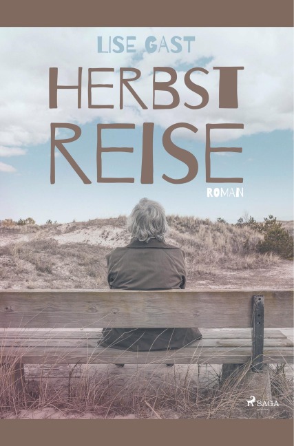 Herbstreise - Lise Gast