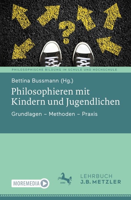 Philosophieren mit Kindern und Jugendlichen - 