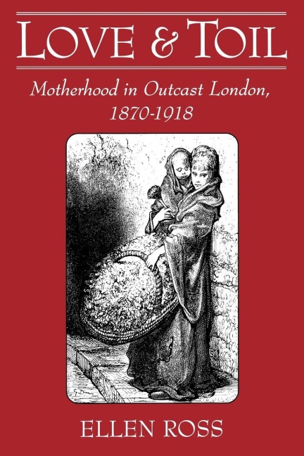 Love and Toil - Ellen Ross
