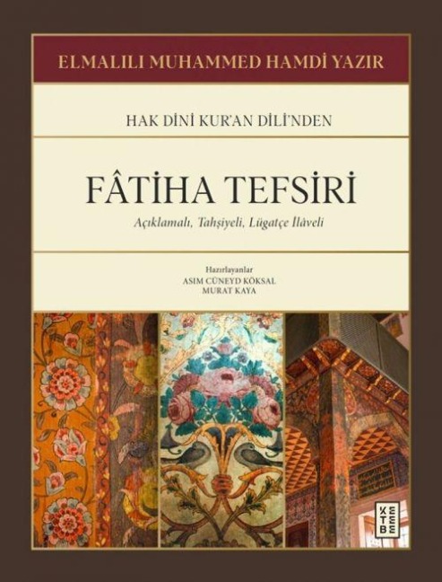 Fatiha Tefsiri - Elmalili Muhammed Hamdi Yazir