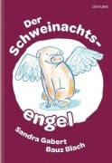 Cover-Bild zum Titel 'Der Schweinachtsengel' von 'Sandra Gabert'