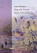 Cover-Bild zum Titel 'Sog der Ferne' von 'Aide Rehbaum'
