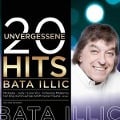20 unvergessene Hits - Bata Illic