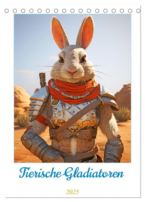 Tierische Gladiatoren (Tischkalender 2025 DIN A5 hoch), CALVENDO Monatskalender - Rupert Kowalski