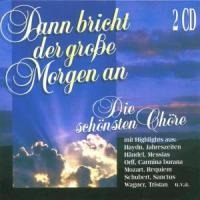 Dann Bricht Der Grosse Morgen - Various