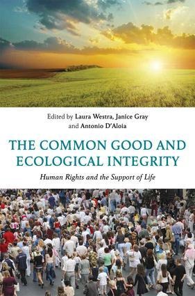 The Common Good and Ecological Integrity - 