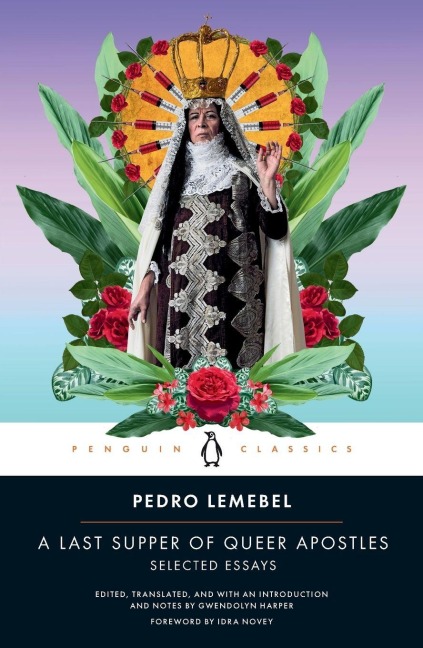 A Last Supper of Queer Apostles - Pedro Lemebel