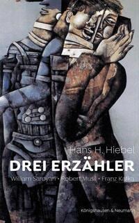 Drei Erzähler - Hans H. Hiebel