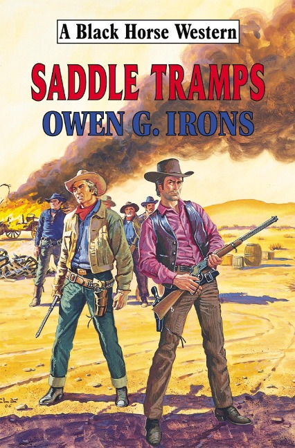 Saddle Tramps - Owen G Irons