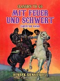 Cover-Bild zum Titel 'Mit Feuer und Schwert Zweiter Band' von 'Henryk Sienkiewicz'
