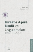 Cover-Bild zum Titel 'Kiraat-i Asere Usulü ve Uygulamalari' von 'Lokman San'