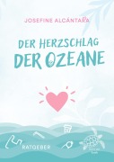Cover-Bild zum Titel 'Der Herzschlag der Ozeane' von 'Josefine Alcántara'