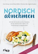 Cover-Bild zum Titel 'Nordisch abnehmen' von 'Arne Astrup, Anette Buyken, Christian Bitz, Jennie Brand-Miller'