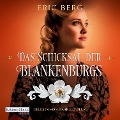 Das Schicksal der Blankenburgs - Eric Berg