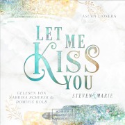 Cover-Bild zum Titel 'Let Me Kiss You' von 'Asuka Lionera'