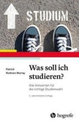 Cover-Bild zum Titel 'Was soll ich studieren?' von 'Patrick Ruthven-Murray'