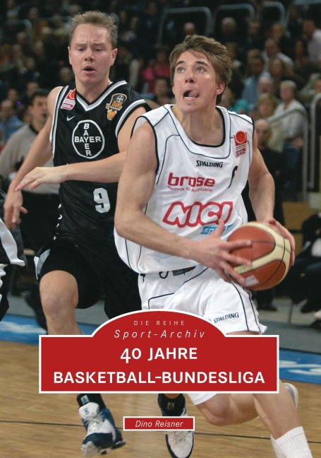 40 Jahre Basketball-Bundesliga - Dino Reisner