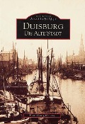Cover-Bild zum Titel 'Duisburg' von 'Hans-Georg Kraume'