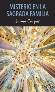 Misterio en la Sagrada Familia. Lektüre - Jaime Corpas