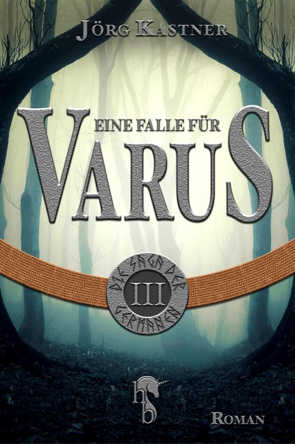 Eine Falle für Varus - Jörg Kastner