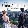 Eight Seasons Evolution - The Twiolins