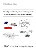 Cover-Bild zum Titel '"Mobility-based Routing Overhead Management In Reconfigurable Wireless Ad Hoc Networks' von ''