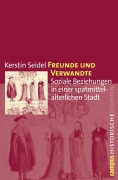 Cover-Bild zum Titel 'Freunde und Verwandte' von 'Kerstin Seidel'