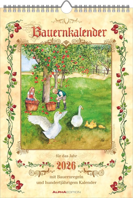 Bauernkalender 2026 - Bildkalender 23,7x34 cm - mit Wetterprognosen, Bauernregeln und liebevollen Illustrationen - Wandkalender - Alpha Edition - 