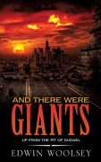 Cover-Bild zum Titel 'And There Were Giants' von 'Edwin Woolsey'