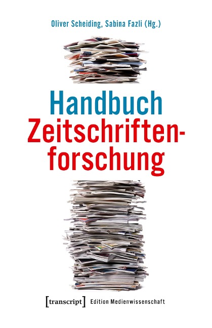 Handbuch Zeitschriftenforschung - 