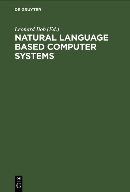 Natural Language Based Computer Systems - 