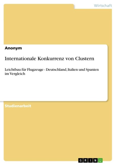 Internationale Konkurrenz von Clustern - Anonym