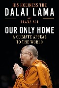Cover-Bild zum Titel 'Our Only Home' von 'The Dalai Lama, Franz Alt'
