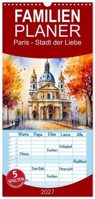 Familienplaner 2027 - Paris - Stadt der Liebe mit 5 Spalten (Wandkalender, 21 x 45 cm) CALVENDO - Claudia Kleemann