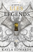Cover-Bild zum Titel 'City of Lies and Legends' von 'Kayla Edwards'