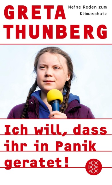 Ich will, dass ihr in Panik geratet! - Greta Thunberg
