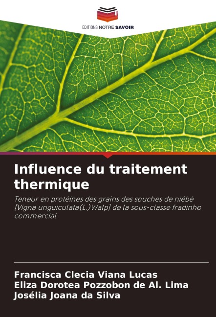 Influence du traitement thermique - Francisca Clecia Viana Lucas, Eliza Dorotea Pozzobon de Al. Lima, Josélia Joana Da Silva