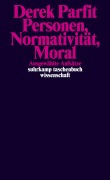Cover-Bild zum Titel 'Personen, Normativität, Moral' von 'Derek Parfit'