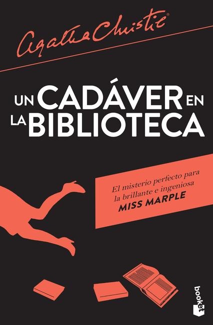 Un Cadáver En La Biblioteca / The Body in the Library - Agatha Christie