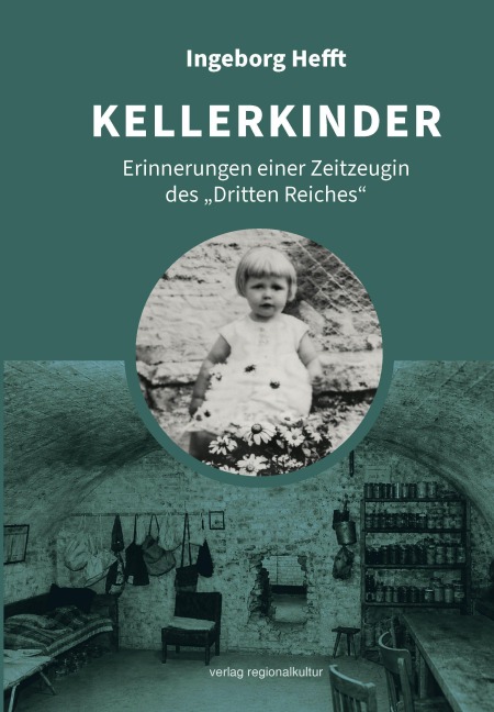 Kellerkinder - Ingeborg Hefft